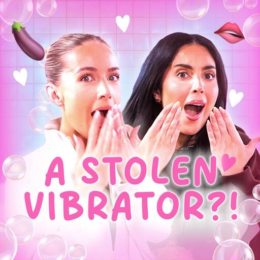 Girl Talk: She stole my vibrator?!