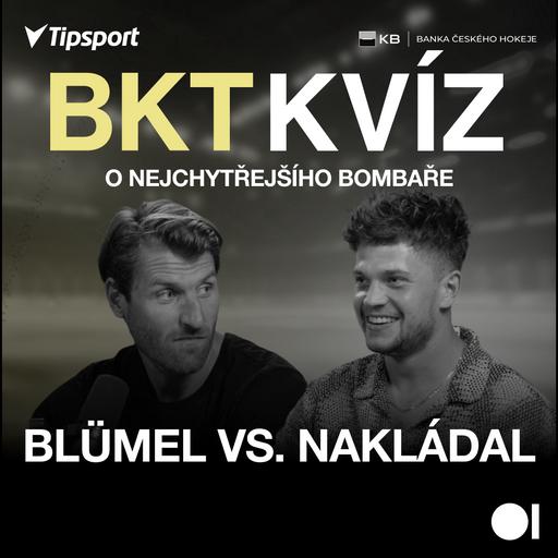 BKT KVÍZ: O nejchytřejšího Bombaře | Matěj Blümel vs. Jakub Nakládal