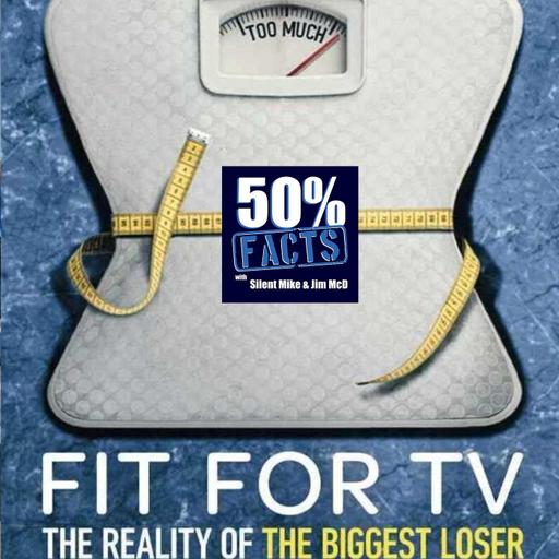 Fit for TV: The Reality of the Biggest Loser | 50% Facts Review