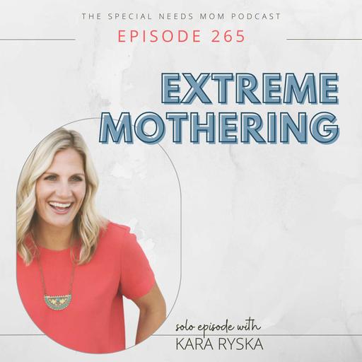 Extreme Mothering