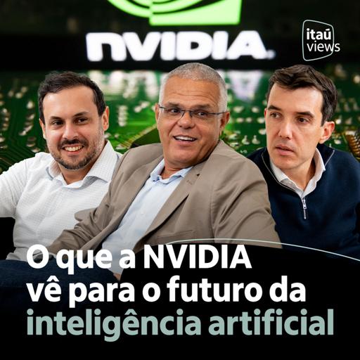 T7 #35 | O que a NVIDIA vê para o futuro da inteligência artificial