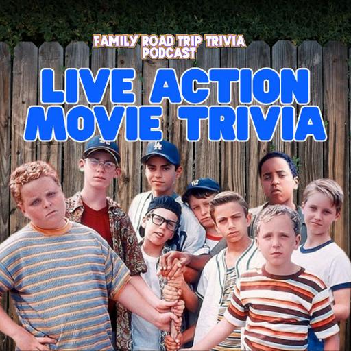 Live Action Movie Trivia - Episode 236