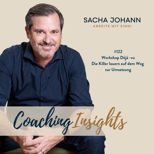 Workshop Déjà-vu – die Killer lauern auf dem Weg zur Umsetzung