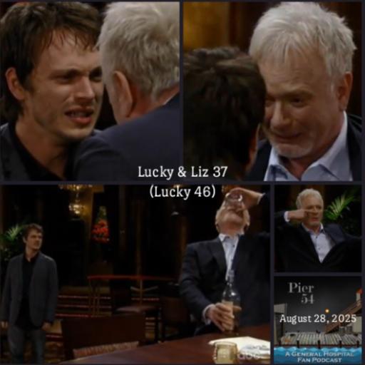 Episode 679: Lucky & Liz 37 (Lucky 46)