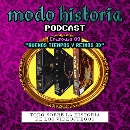 Ep. 89 (T6E13) - "Buenos Tiempos y Reinos 3D"