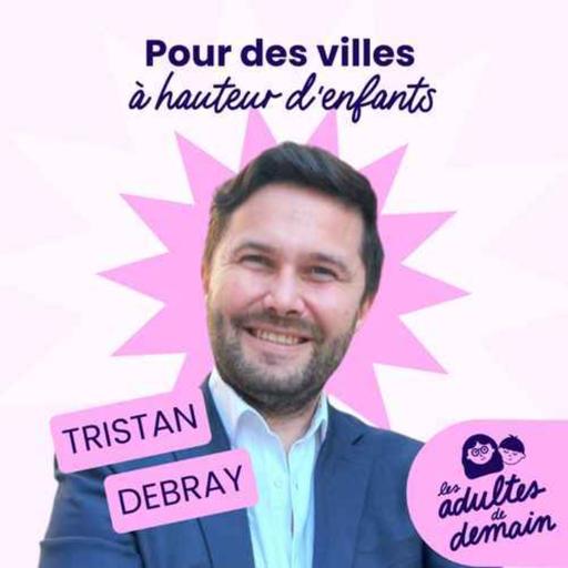 [MOMENT CLE] Faire de Lyon une ville des enfants - Tristan Debray