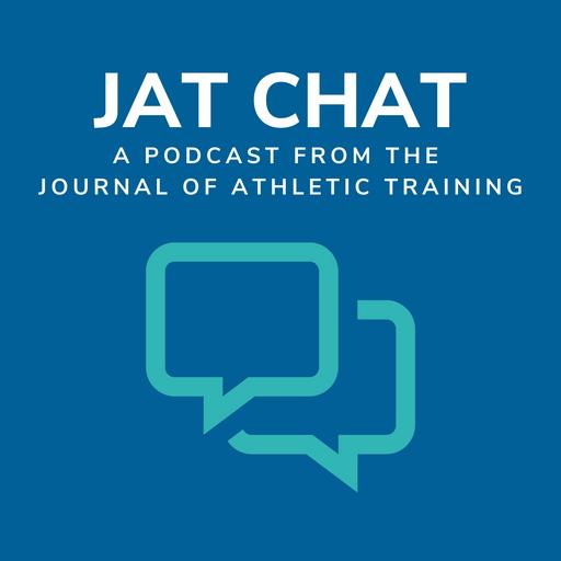 JAT Chat | Sleep, Stress, & Menstrual Dysfunction in Adolescent Female Athletes