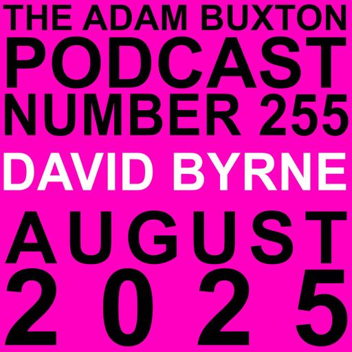 EP.255 - DAVID BYRNE