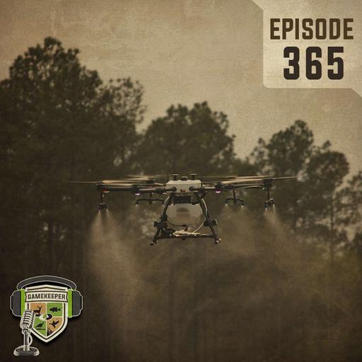 EP:365 | Drone Spray Rigs and Regen Food Plots