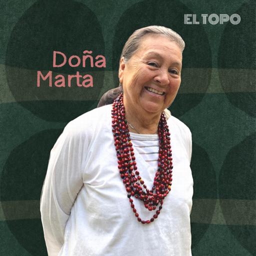 Doña Marta, mujer medicina