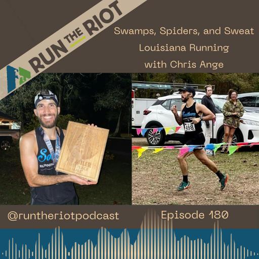 EP180 - Chris Ange - Swamps, Spiders, and Sweat