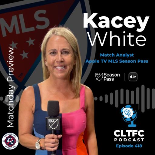 NEvCLT Preview with Kacey White, MLS Season Pass Match Analyst