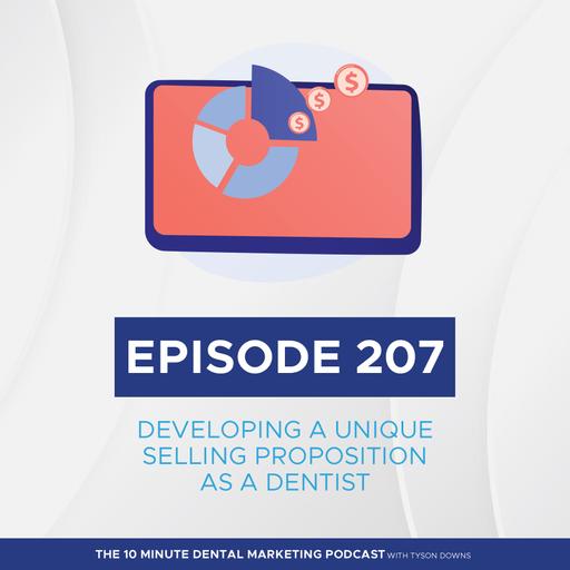 Developing a Unique Selling Proposition as a Dentist