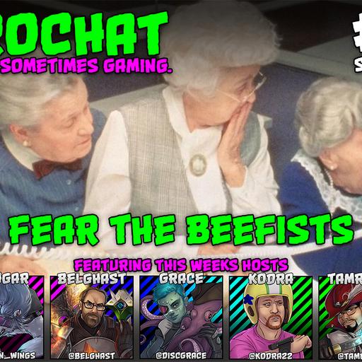 AggroChat #536 - Fear the Beefists