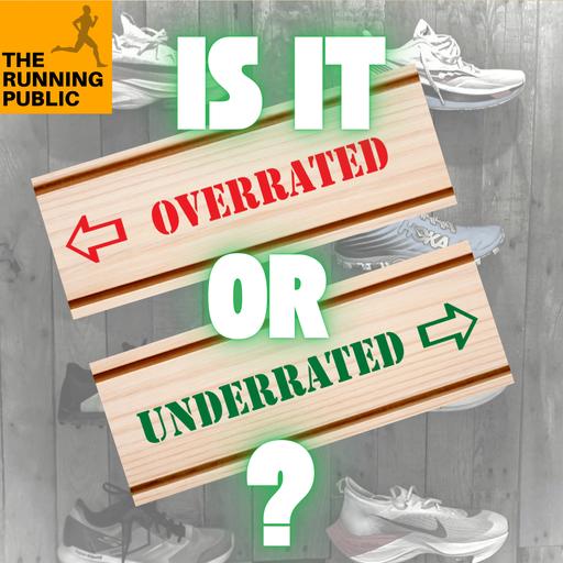 Episode 549: Over or Under Rated?