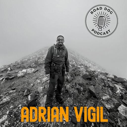 366: Adrian Vigil has Lived the Struggle