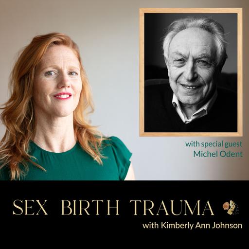 EP 235: Becoming Bilingual in Intuition and Science, Learning to Phrase New Questions, and the Socialization of Birth with Michel Odent [ENCORE]