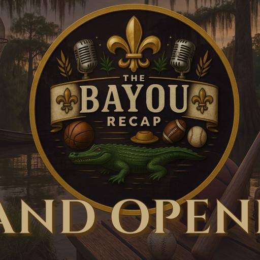 The Bayou Recap Ep. 7
