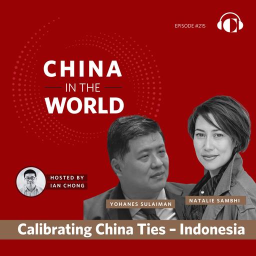 Calibrating China Ties - Indonesia