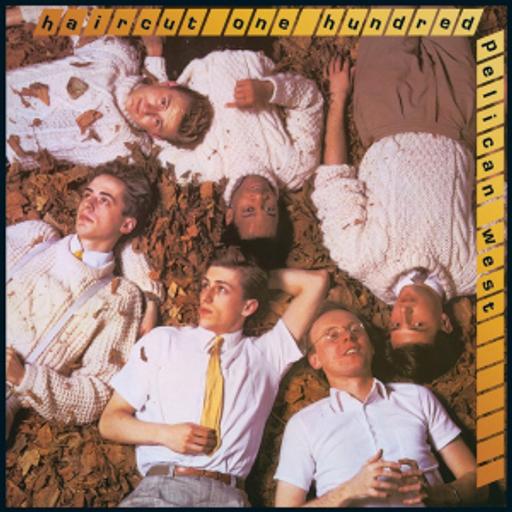 Deep Dive (partial) - Nick Heyward on Haircut 100's Pelican West (1982)