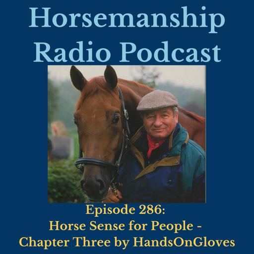 286: Horse Sense for People - Chapter Three by HandsonGloves