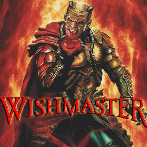Episode 161: Horror 101 - Episode 161: Wishmaster (1997)