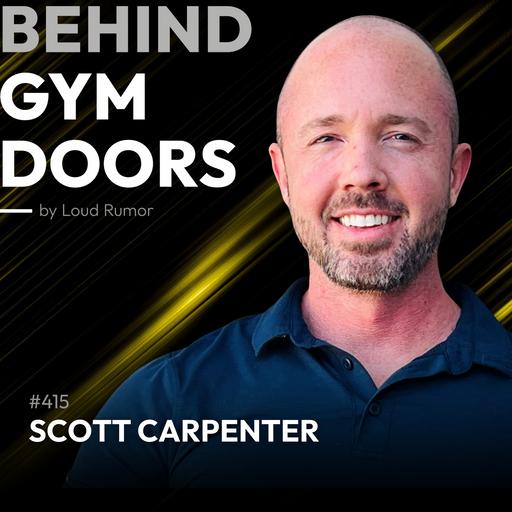 #415: High Ticket Sales For Gym Owners With Scott Carpenter