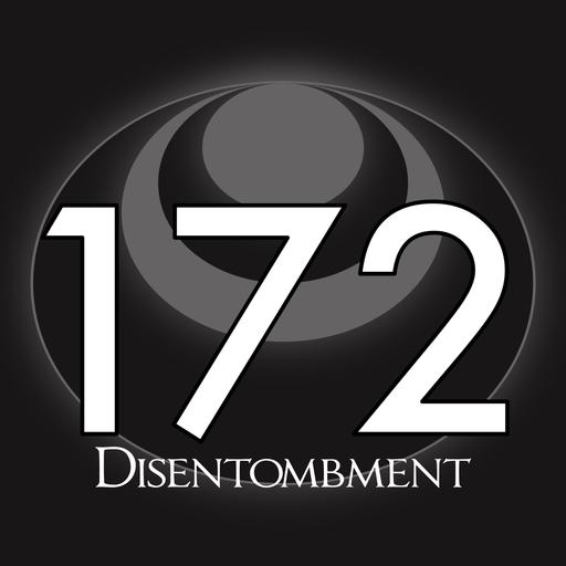172 – Disentombment