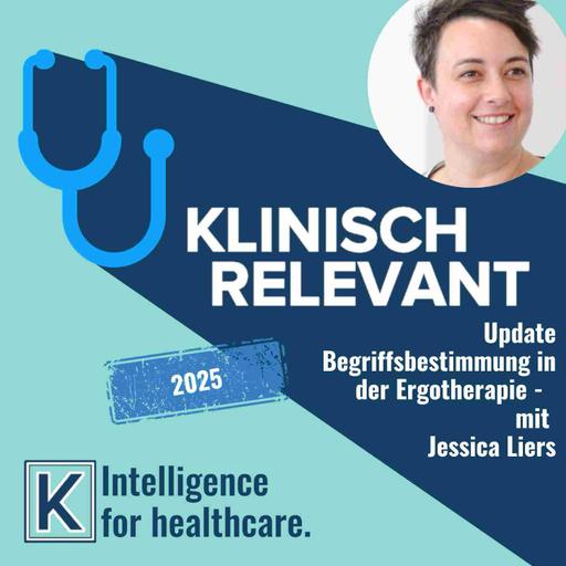 Update Begriffsbestimmung in der Ergotherapie - mit Jessica Liers