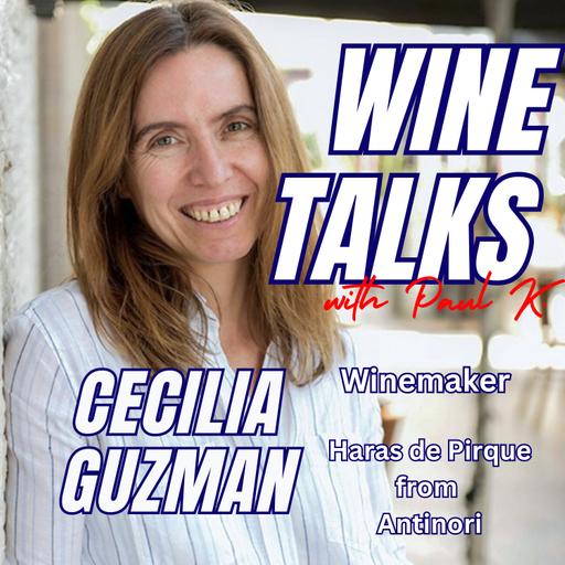 Wine, Terroir, and Storytelling: Cecilia Guzman and the Evolution of Chilean Winemaking