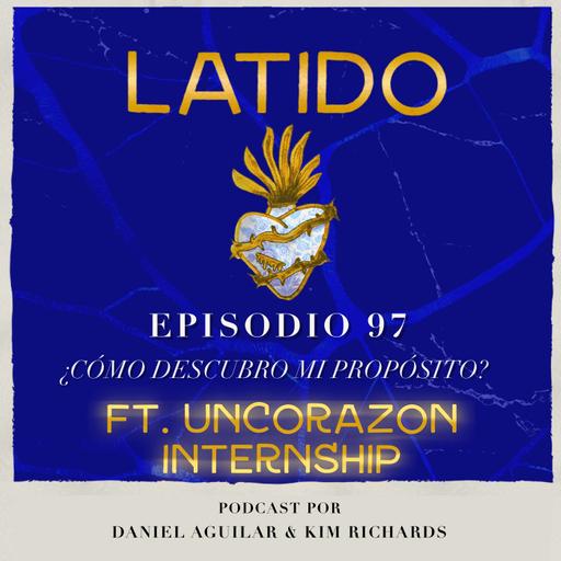 Latido Podcast - Ep:97 - ¿Cómo descubro mi propósito?