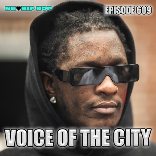 Episode 609 | Voices Of The City