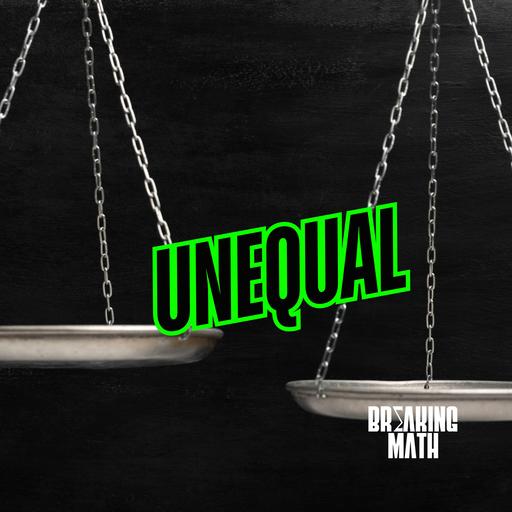 Unequal with Eugenia Cheng
