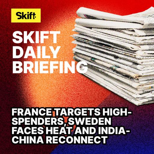 France Targets High-Spenders, Sweden Faces Heat and India-China Reconnect