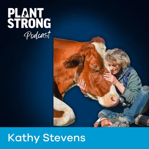 Ep. 317: Kathy Stevens - Founder of Catskill Animal Sanctuary on Retirement and a Legacy of Love