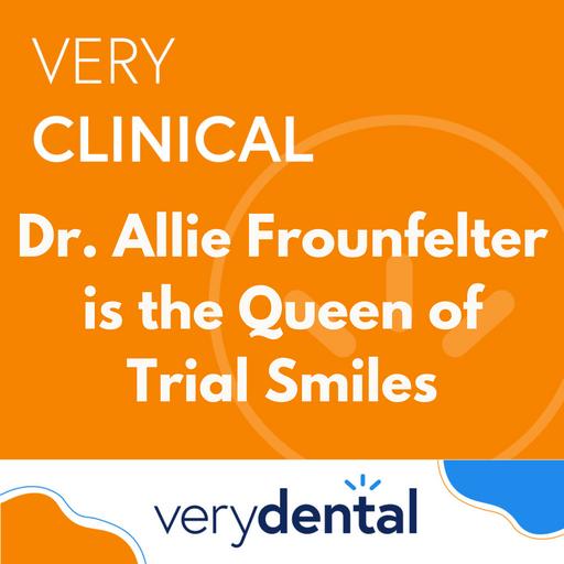 Very Clinical: Dr. Allie Frounfelter is the Queen of Trial Smiles