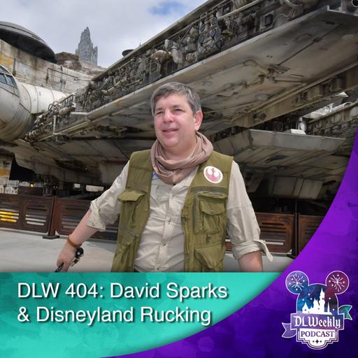 David Sparks & Disneyland Rucking