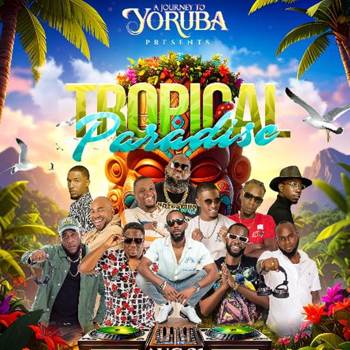 JOURNEY TO YORUBA - TROPICAL PARADISE (RAW)