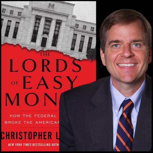 2337: Asset Inflation Vs. Consumer Price Inflation | Lords of Easy Money: FED Broke the Economy by Christopher Leonard