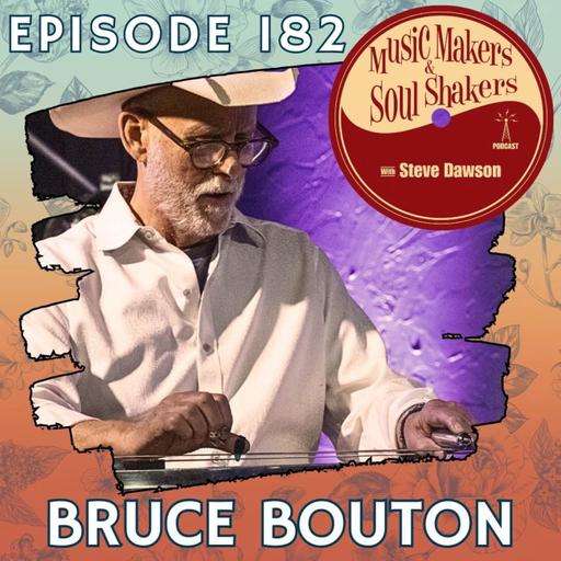 Ep. 182 - Bruce Bouton