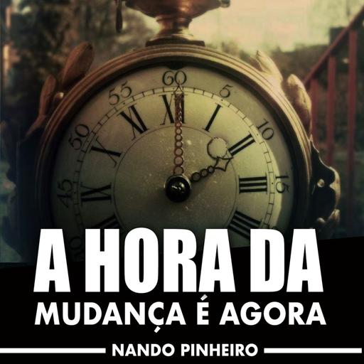 A HORA DA VIRADA - MOTIVACIONAL