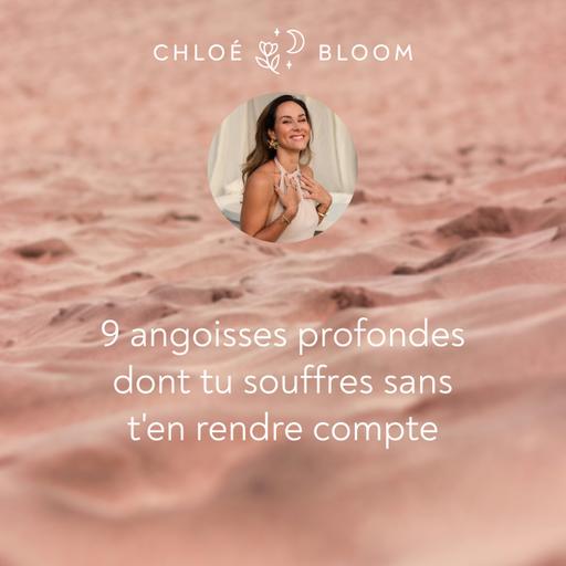 9 angoisses profondes dont tu souffres sans t'en rendre compte