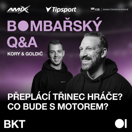 BOMBAŘSKÝ Q&A: Vzniká už někde panika? Prémiový obsah Pardubic a má Brízgala na extraligu? | BKT