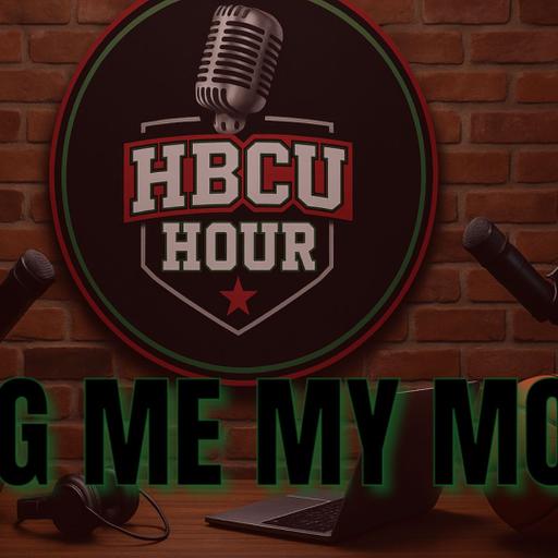 HBCU Hour Ep. 153