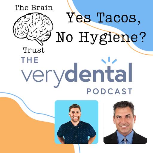 Brain Trust: Yes Tacos, No Hygiene?