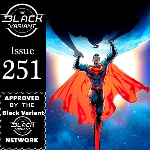 Issue #251 (Mandem Of Tomorrow)