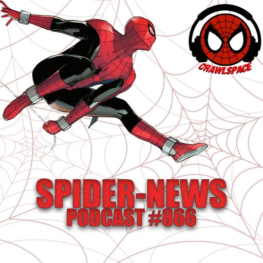 Podcast #866-Spider-News| Brand New Day Costume| Ultimate Spider-Man Ending