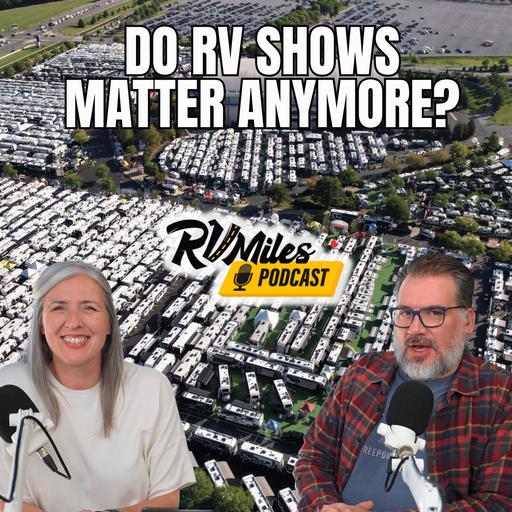 377. RV Shows, Tornado Shelters, and Giant Spiders
