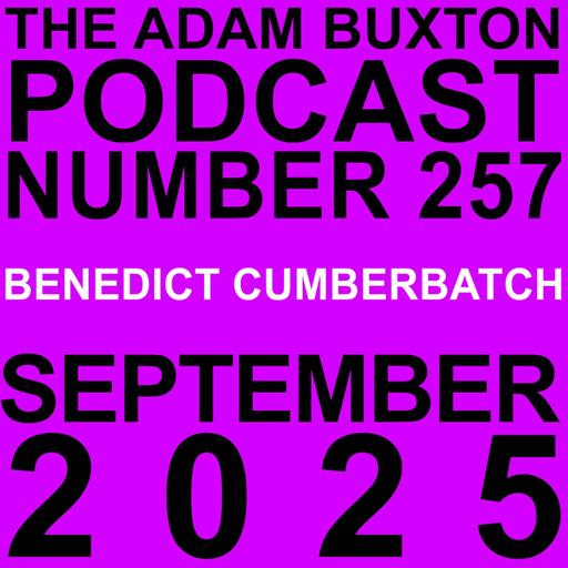 EP.257 - BENEDICT CUMBERBATCH