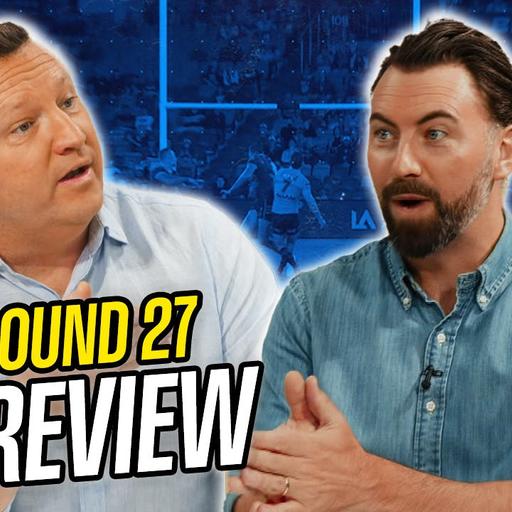 TO REST OR NOT TO REST, THE TWO PRONGED ATTACK AND ROUND 27 REVIEW | GET 'EM ONSIDE